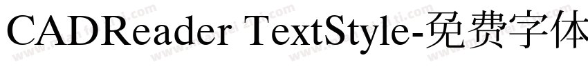 CADReader TextStyle字体转换